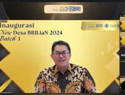 Inaugurasi Desa BRILiaN Batch 1 2024, BRI Beri Apresiasi Bagi 40 Desa Terpilih