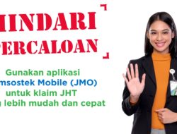 Cairkan JHT Hindari Lewat Calo, Gunakan JMO Lebih Mudah dan Aman